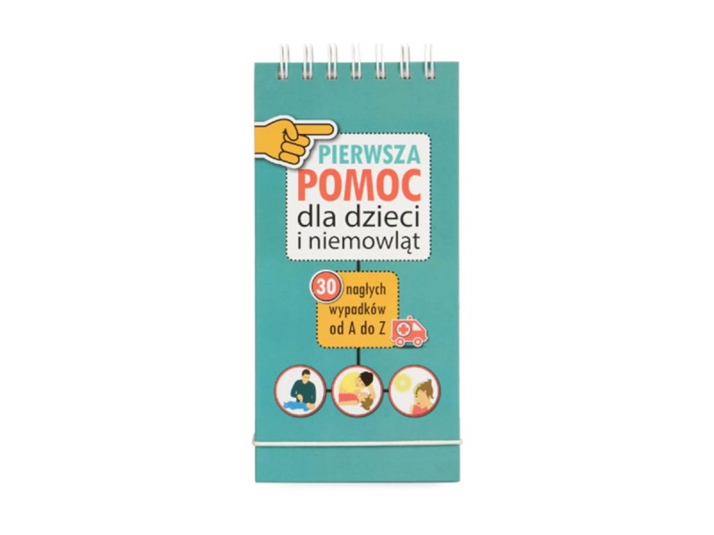 Pierwsza Pomoc dla dzieci i niemowląt - Mikołaj Łaski